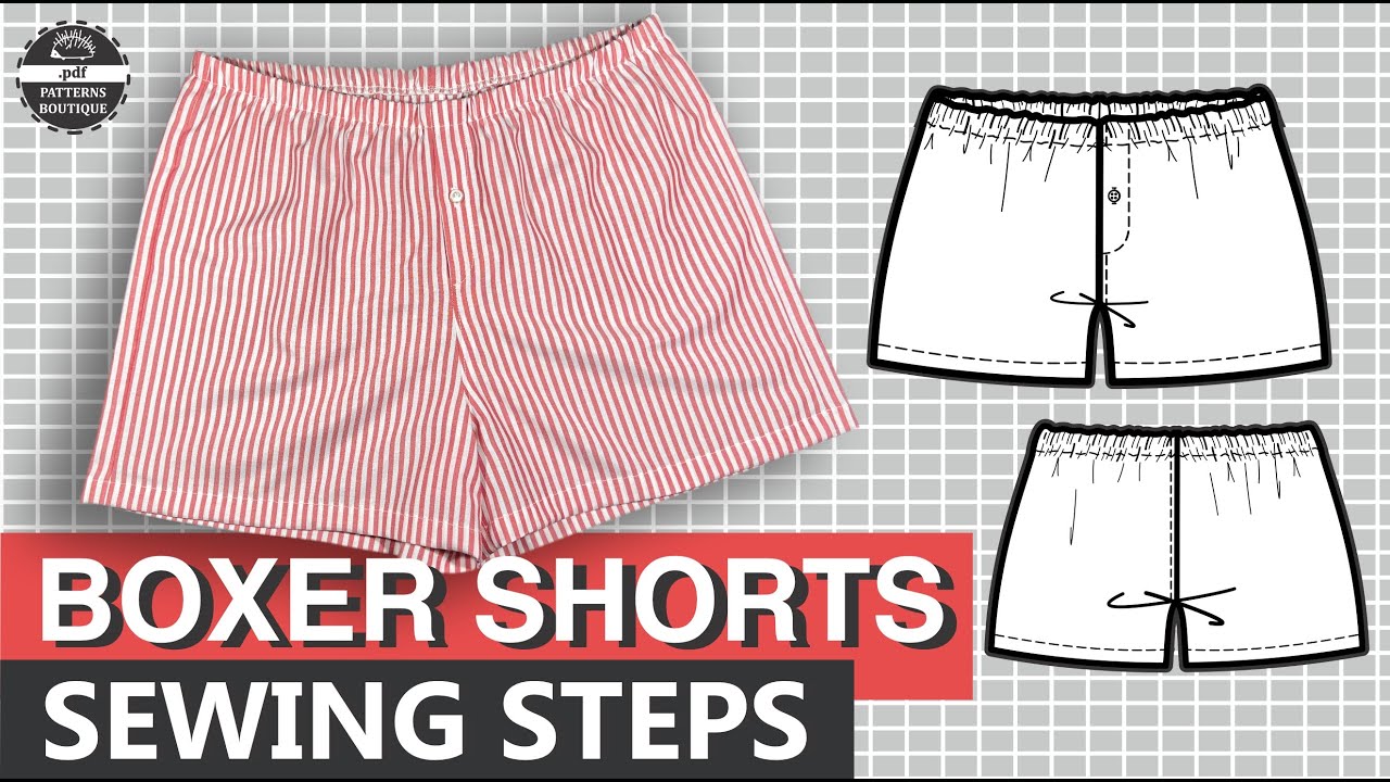 Boxer Shorts for Men - Sewing Steps (for Woven Fabrics) / Complete