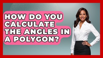 How Do You Calculate The Angles In A Polygon? - Graphic Design Nerd