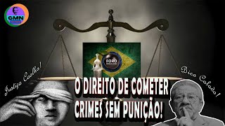 Prerrogativas é o Direito de Cometer Crimes Sem Sofrer Punições - Canal do Modesto Neto