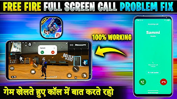 How To Solve Full Screen Call Problem In Free Fire | Free Fire Full Screen Incoming Call Problem