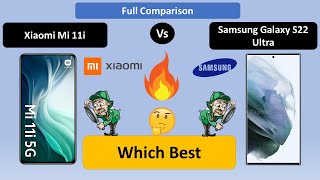 Samsung Galaxy S22 Ultra Vs Xiaomi Mi 11i | Full Comparison | GalaxyS22Ultra Mi11i  Techno India