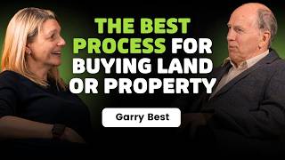 Garry Best, Property Expert: My advice to anybody buying land or property today