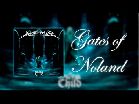 Ancient Bards - Gates Of Noland
