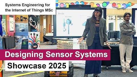 Designing Sensor Systems Showcase 2025 - short version