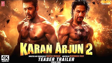 Karan Arjun 2 - Official Teaser Trailer | Shahrukh Khan  Salman Khan | Karna Arjun 2 New Movie
