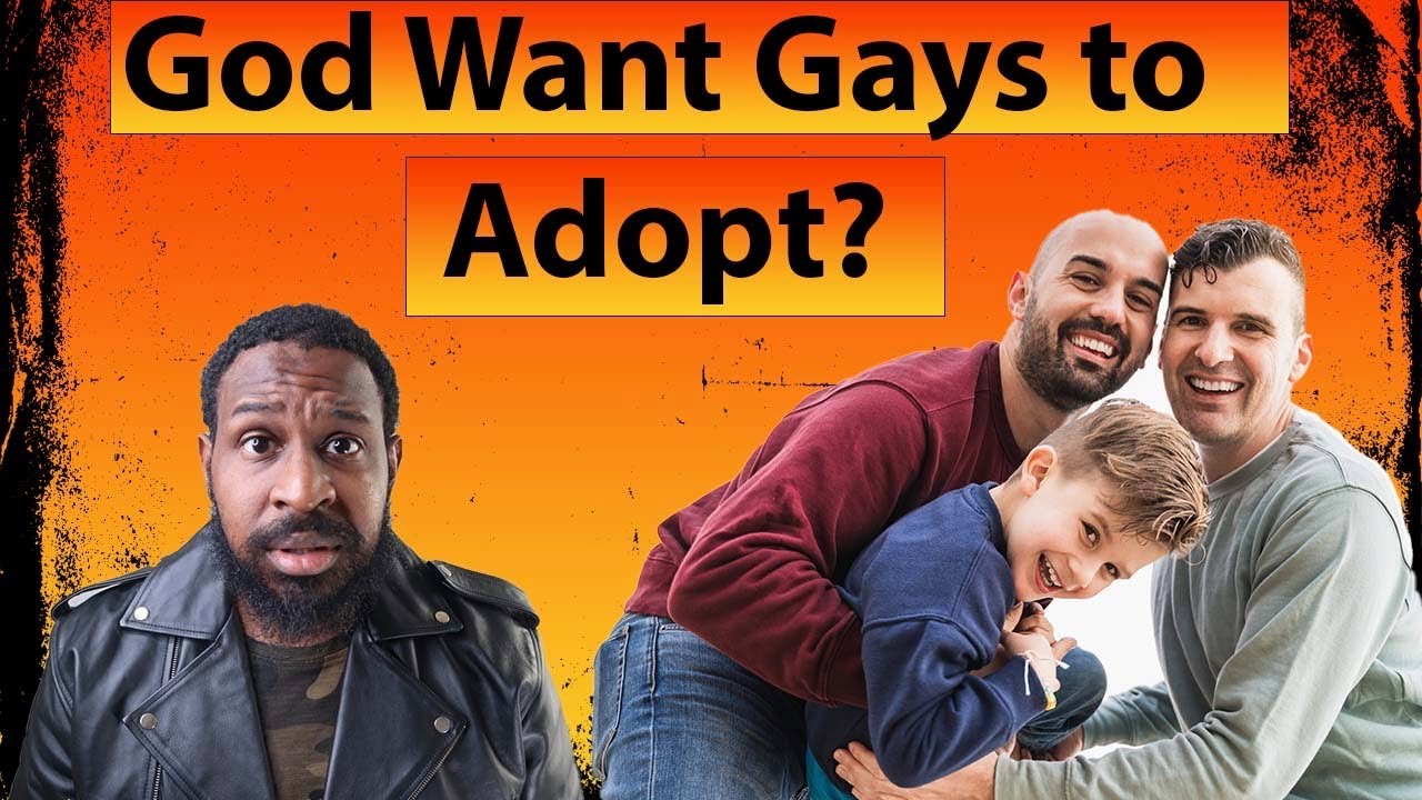 Does God Want Gay Couples to Adopt? - YouTube