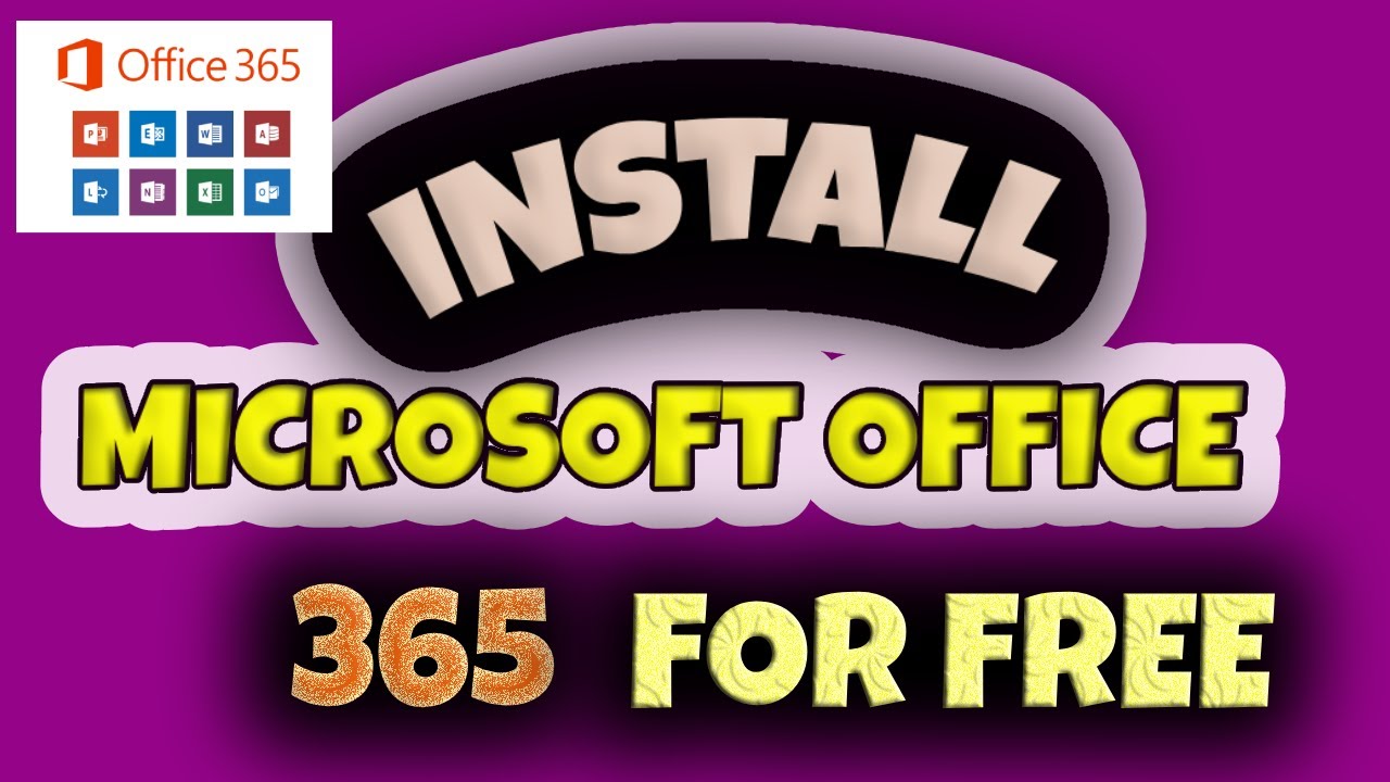 Get Download & Install Genuine Microsoft Office 365, Free, For Lifetime .  Works 100% - Youtube