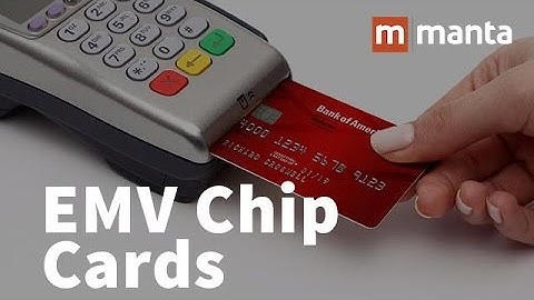 EMV Chip Cards: What Small Business Owners Need to Know