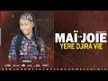 Ma la joie yere djira vie  son officiel 2023