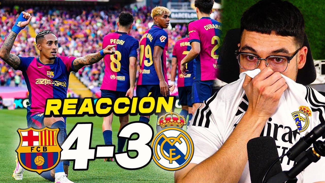 REACCIONES DE UN HINCHA al Barcelona vs Real Madrid 4-3 *SE ACABÓ LA LIGA* | ByDiegoX10