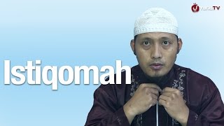Kajian Islam: Pembahasan Istiqomah - Ustadz Zaid Susanto, Lc