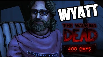 The Walking Dead: 400 Days - Wyatt