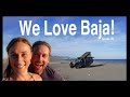 We love baja ep 181