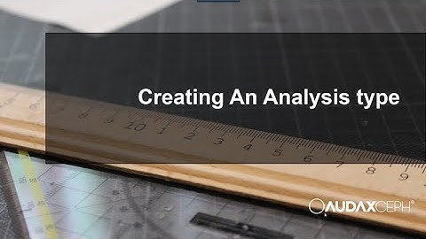 AudaxCeph - creating an analysis type