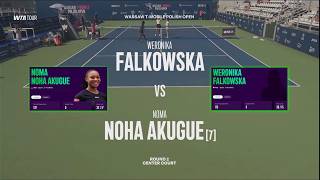 (WC) Weronika Falkowska (POL) vs (7) Noma Noha Akugue (GER) - Game, Set, Match (WC) Weronika Falkowska (POL) vs (7) Noma Noha Akugue (GER) - Game, Set, Match
