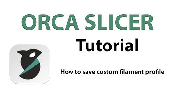 Orca Slicer Tutorial How to save custom filament profile