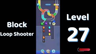 Block Loop Shooter Level 27 walkthrough 🔫 | Color Flow Puzzle | SolutionGuruji