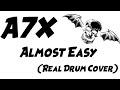 Avenged Sevenfold - Almost Easy (Real Drum Cover)