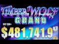 BIG WINS on TIMBER WOLF GRAND SLOT MACHINE POKIES BONUSES ...