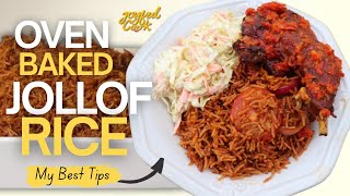 How to Make Perfect Oven-Baked Jollof Rice + Tips You Need to Know