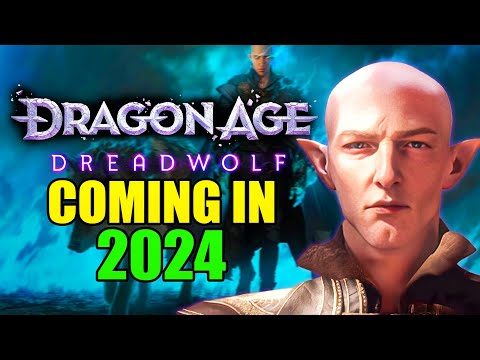 Dragon Age: Dreadwolf in 2024: Summer Unveiling, Launch Date, and Beyond!