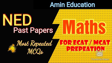 Mathematics Guess paper for Ned SMIU by Muhammad Amin Sharif VIP mcqs series part 1