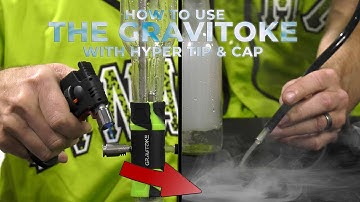 How to use the Gravitoke with HyperTip and Cap by DynaVap