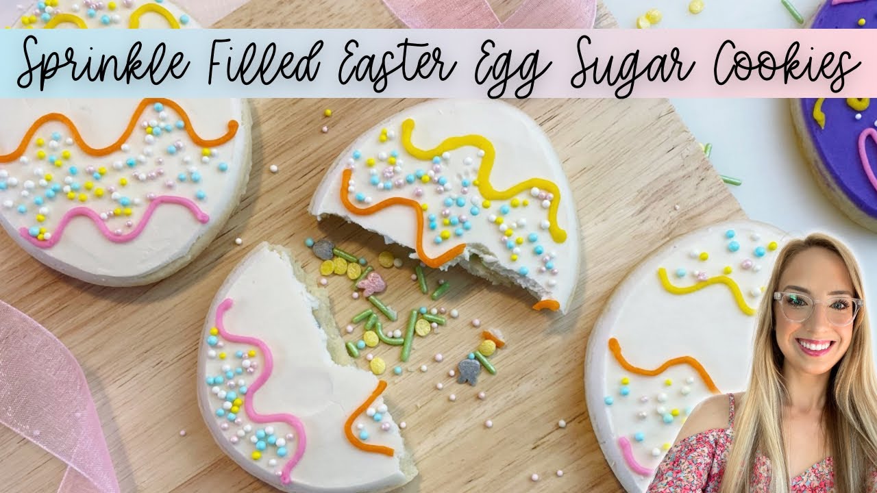 Easter Sugar Cookies | Sprinkle Filled Cookies - YouTube