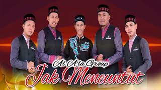 AL A'LA GROUP VOL 3 - JAK MEUNUNTUT - TERBARU 2017
