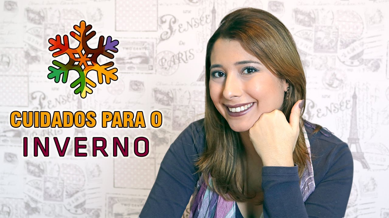 10 DICAS DE BELEZA E BEM ESTAR PARA O INVERNO