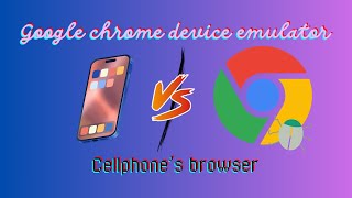 Google chrome's device emulator VS real cellphone
