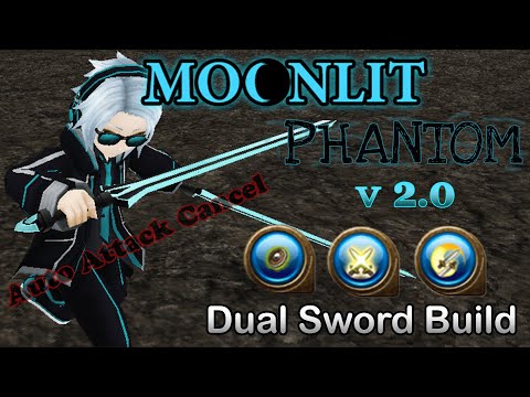 Toram Online - Moonlit Phantom Dual Sword v2.0 Build with AAC (Auto Attack Cancel)