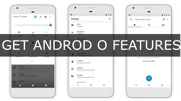 Get Android O 8 0 Oreo Look,Feel and Features On Any Android Phone