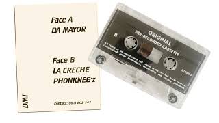 Da Mayor / La Creche / Phonkneg'z - Demo Tape [1998]