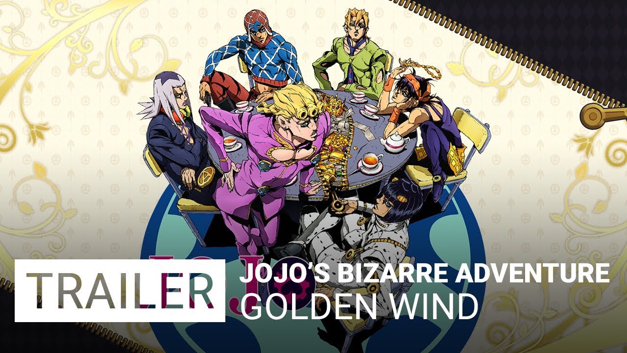 JoJo’s Bizarre Adventure : Golden Wind - Trailer [VO] - YouTube