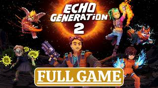 ECHO GENERATION 2– Full Gameplay Walkthrough (No Commentary)