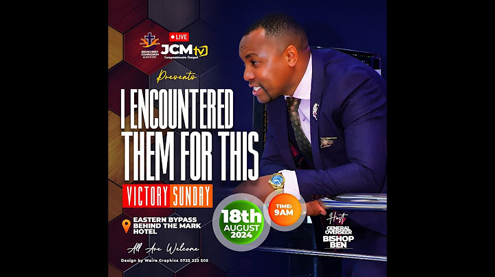 JCM VICTORY SUNDAY: THEME: I ENCOUNTERED THEM FOR THIS