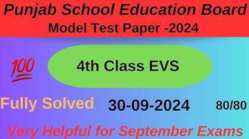 Pseb 4th Class EVS Paper September 2024 | 30-09-2024 | Fully Solved Sample Paper 4th EVS #pseb