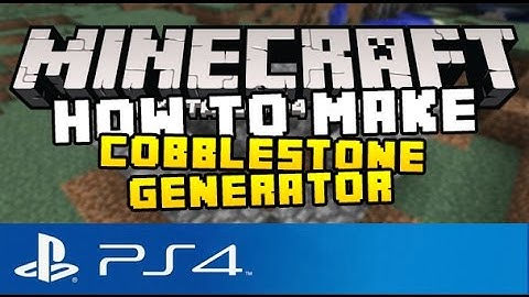 Minecraft PS4 - How to Make a Cobblestone Generator! ( Tutorial on Minecraft Playstation 4 Edition )