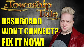 Dashboard Connection issue FIXES, Plus how to get Superpowers in A Township Tale on Oculus Quest 2