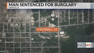 Danville man gets 6 years for burglarizing dead man's home