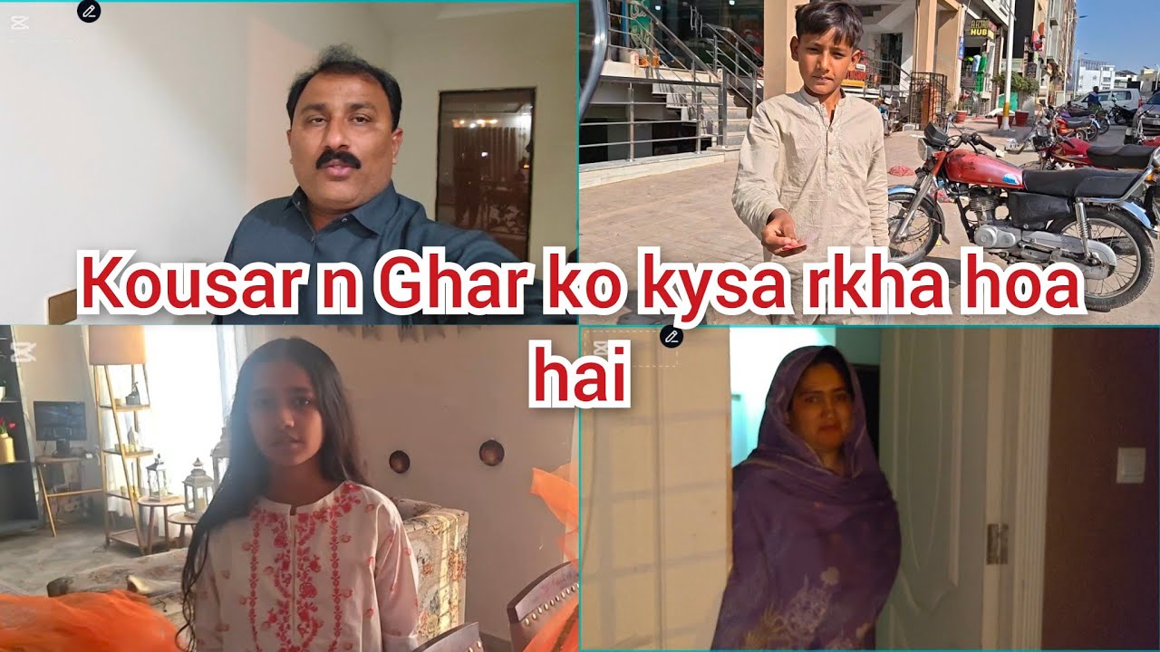 Kousar n Ghar ko kysa rkha hoa hai/tayyaba bahot payari lag rhi thi/mustafa sajid vlogs 