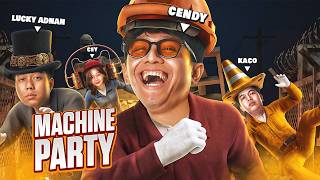 SUDAH PASTI YANG LAIN CUPU! GW JAOG - MACHINE PARTY