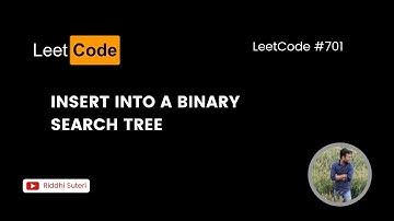 Leetcode Monthly Challenge | #701 Insert into a Binary Search Tree