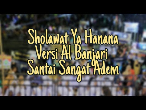 sholawat-merdu-ya-hanana-versi-hadroh-banjari-lirik---fahreza-anwar