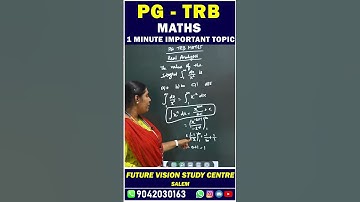 PG TRB - MATHS - 1 MINUTE IMPORTANT TOPICS