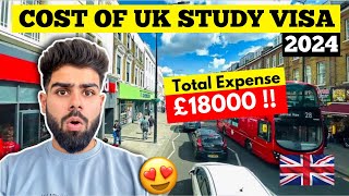 Total Cost of UK STUDY VISA in 2024 | Cost of Studying in UK🇬🇧| TIPS to Save the Cost of STUDY in UK
