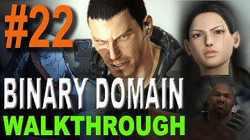Binary Domain Walkthrough Part 22 - Chap 5 Intelligent Artifice (Xbox360)