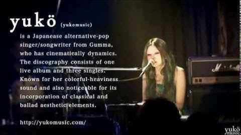 yukö (yukomusic)  introduction