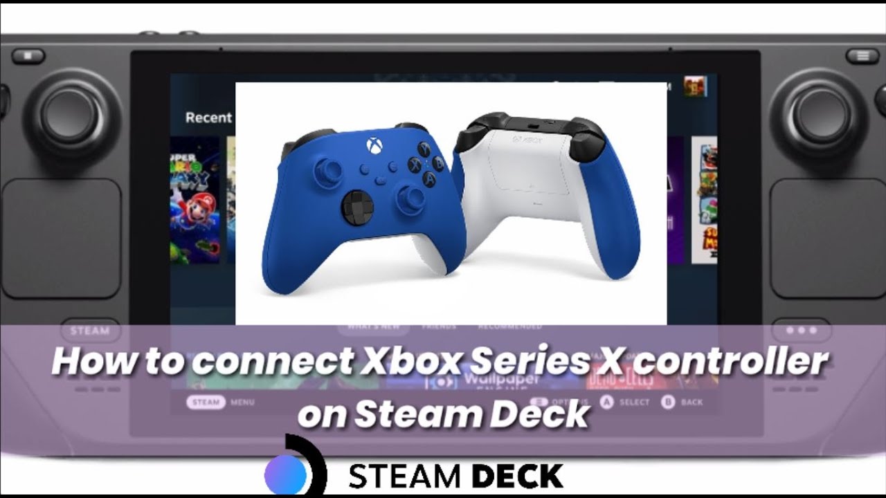 how to connect xbox series x controller to steam deck - YouTube